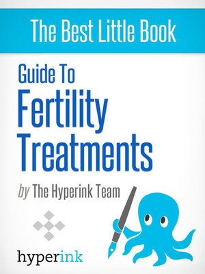 cover image of Guide to Fertility Treatments